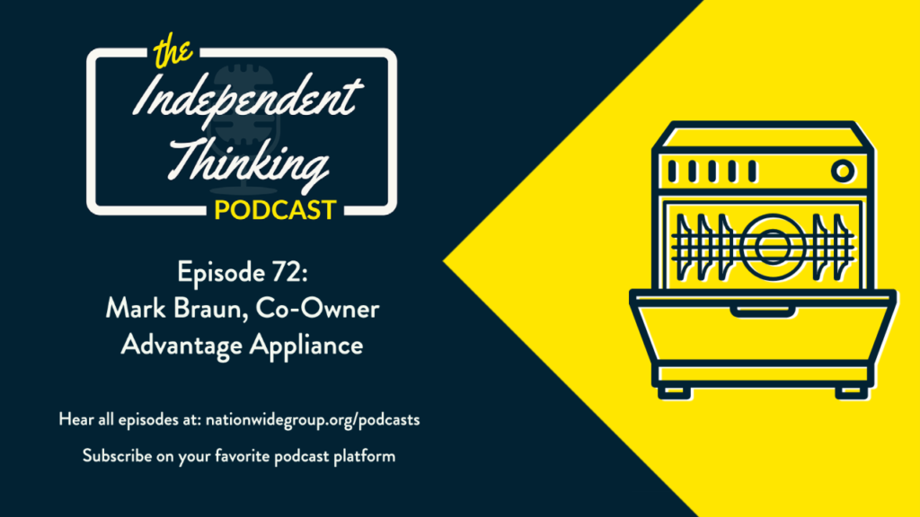 Advantage Appliance independent thinking podcast