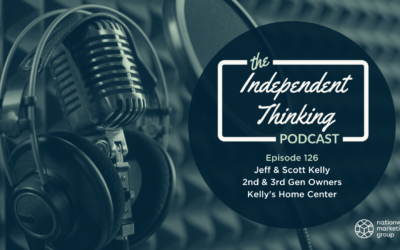 126: Catching Up with Kelly’s Home Center
