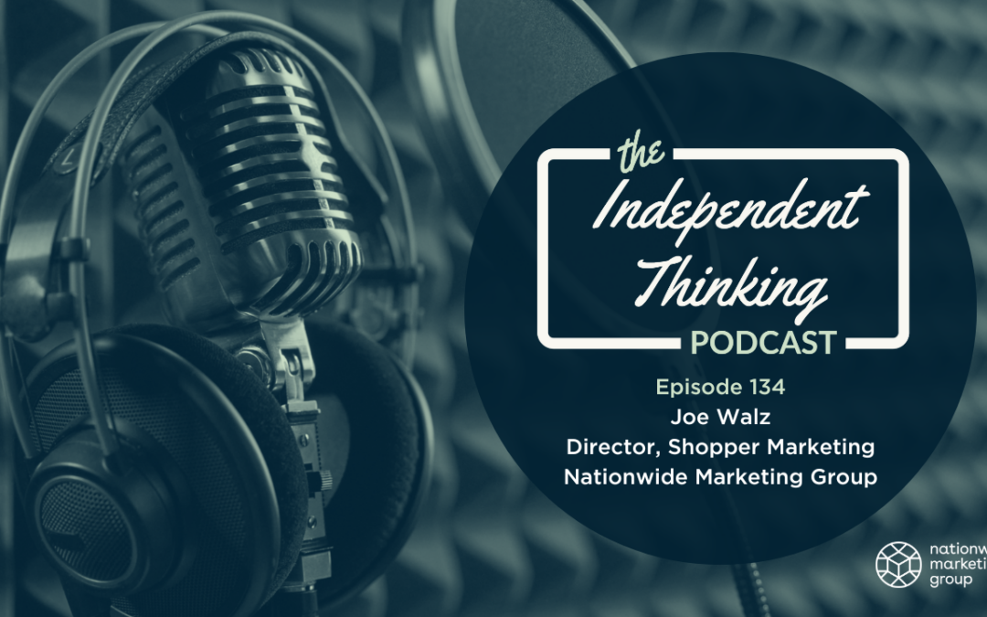 134: Exploring the Evolving World of Shopper Marketing