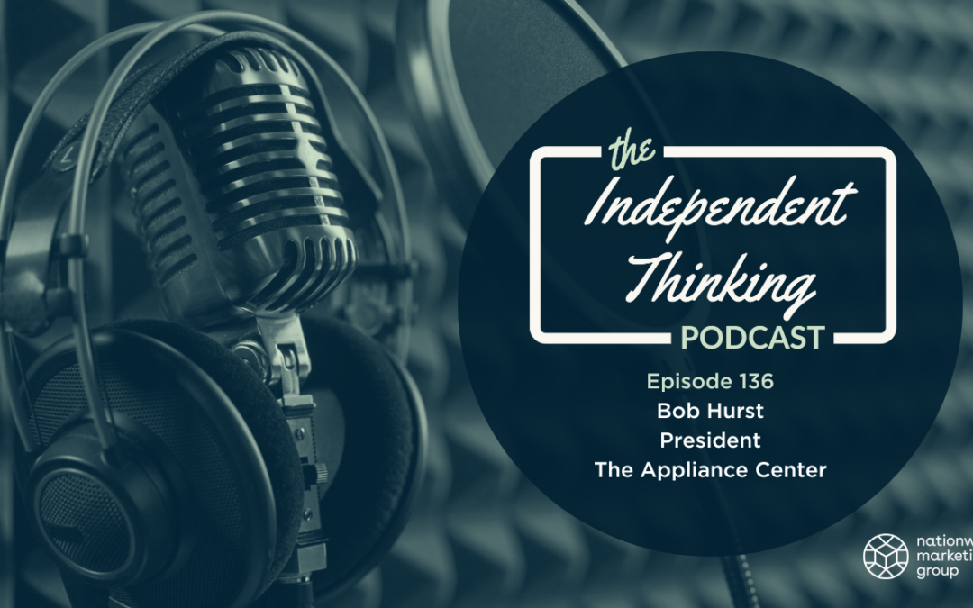 136: Retail Runs Deep for The Appliance Center Team