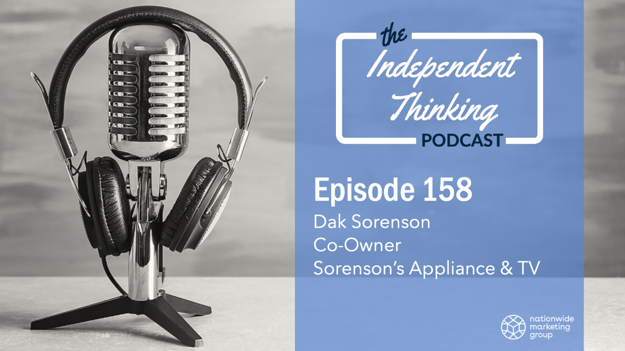 dak Sorenson independent thinking podcast retail