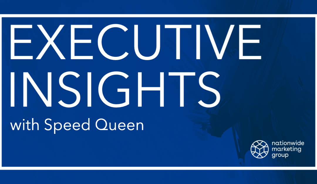 Executive Insights: Speed Queen